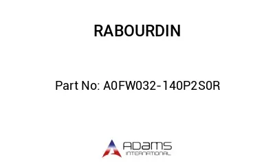 A0FW032-140P2S0R