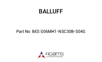 BES G06MH1-NSC30B-S04G									