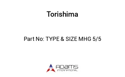 TYPE & SIZE MHG 5/5